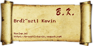 Brösztl Kevin névjegykártya