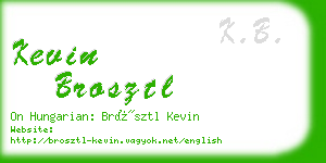 kevin brosztl business card